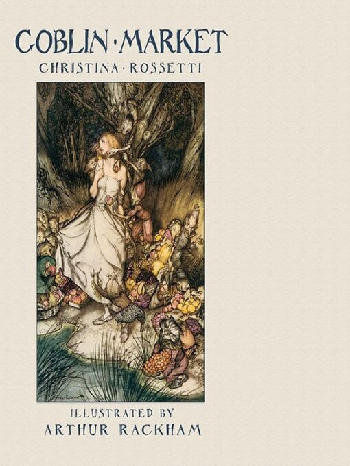 Title details for Goblin Market by Christina Rossetti - Available
